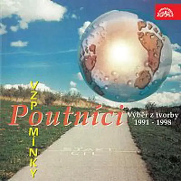 Poutníci – Vzpomínky. Výběr z tvorby 1991-1998