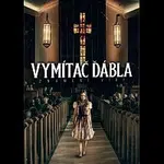 Různí interpreti – Vymítač ďábla: Znamení víry DVD