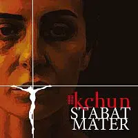 Kchun – Rosano: Stabat Mater
