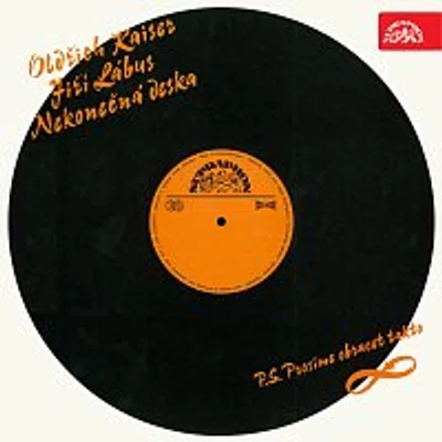 Oldřich Kaiser, Jiří Lábus – Kaiser-Lábus: Nekonečná deska