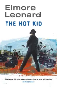 The Hot Kid - Leonard Elmore