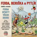Různí interpreti – Sekora: Ferda, Beruška a Pytlík & Ferda sporty všeho druhu