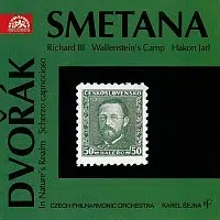 Česká filharmonie/Karel Šejna – Smetana, Dvořák: Švédské symfonické básně - Scherzo capriccio