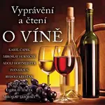 Různí interpreti – Vyprávění a čtení o víně CD