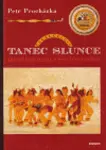 Tanec slunce - Petr Procházka