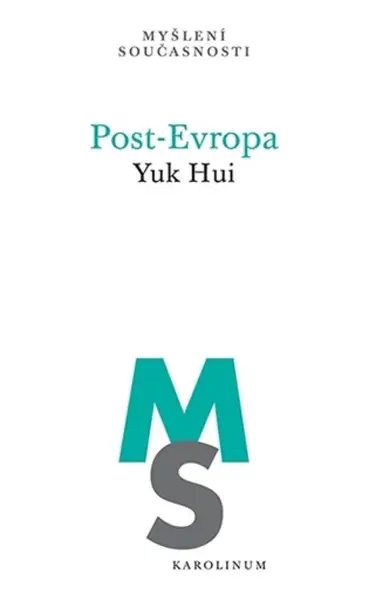 Post-Evropa - Yuk Hui