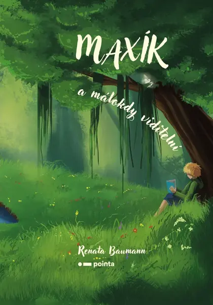 Maxík a málokdy viditelní - Renata Baumann