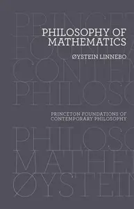 Philosophy of Mathematics - Ã˜ystein Linnebo