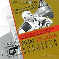 Různí interpreti – 25 let Kubešova Soběslav