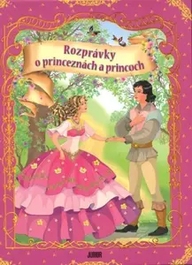 Rozprávky o princeznách a princoch