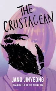 Crustacean - Jang Jinyeong