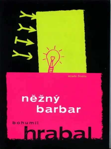 Něžný barbar (poškozená) - Bohumil Hrabal