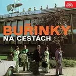 Buřinky a Berušky Petra Dudeška – Buřinky na cestách