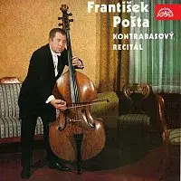 František Pošta – František Pošta - kontrabasový recitál