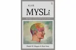 Klub mysli - Kurt Gray, Daniel Wagner