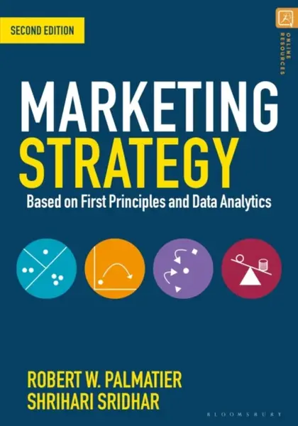 Marketing Strategy - Robert W.  Palmatier, Shrihari  Sridhar