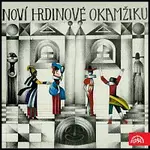 Různí interpreti – Noví hrdinové okamžiku 2