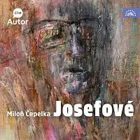 Miloň Čepelka – Čepelka: Josefové CD-MP3