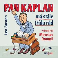 Různí interpreti – Rosten: Pan Kaplan má stále třídu rád CD-MP3