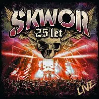 Škwor, Gabriela Gunčíková – Vlci v koutě - 25 let Live