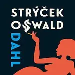 Jiří Lábus – Dahl: Můj strýček Oswald CD-MP3