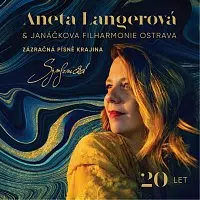 Aneta Langerová – Zázračná písně krajina 20 LET Symfonická LP