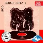 Různí interpreti – Historie psaná šelakem - Edice Esta 1 / 1930