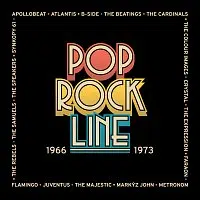 Různí interpreti – Pop Rock Line 1966-1973
