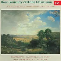 Sukův komorní orchestr – Rané koncerty českého klasicismu /Neruda, Kalous, Stamic,J.V.