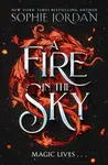 A Fire in the Sky - Sophie Jordan