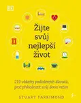 Žijte svůj nejlepší život (poškozená) - Stuart Farrimond