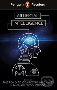 Penguin Readers Level 7: Artificial Intelligence (ELT Graded Reader),Penguin Readers Level 7: Artificial Intelligence (ELT Graded Reader)