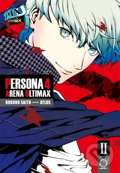 Persona 4 Arena Ultimax Volume 2 - Atlus