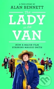 The Lady in the Van - Alan Bennett