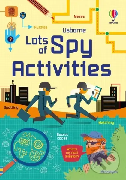 Lots of Spy Activities - Kate Nolan, Simon Tudhope, Sam Smith