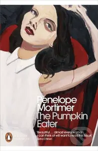 The Pumpkin Eater - Penelope Mortimer
