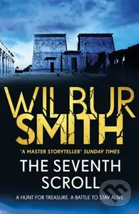 The Seventh Scroll (The Egyptian Series 2) - Wilbur Smith