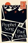 Prophet Song - Paul Lynch