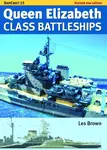 Ship Craft Queen Elizabeth Class Battleships - Revised Edition - Les Brown
