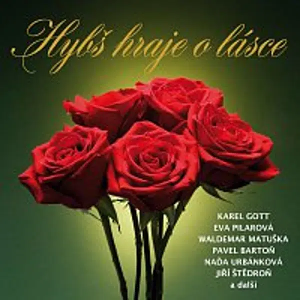 Václav Hybš se svým orchestrem, Různí interpreti – Hybš hraje o lásce