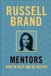 Mentors - Russell Brand