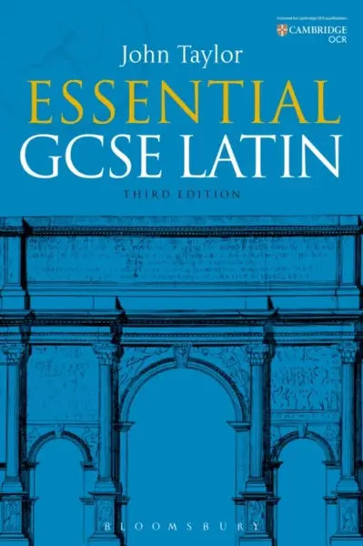 Essential GCSE Latin - Dr John  Taylor