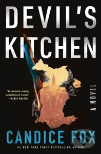 Devil's Kitchen (A Novel) - Candice Fox,Devil's Kitchen (A Novel) - Candice Fox