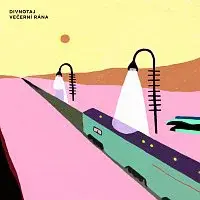 Divnotaj – Večerní rána