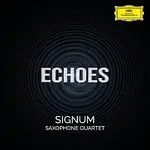 SIGNUM saxophone quartet – Echoes