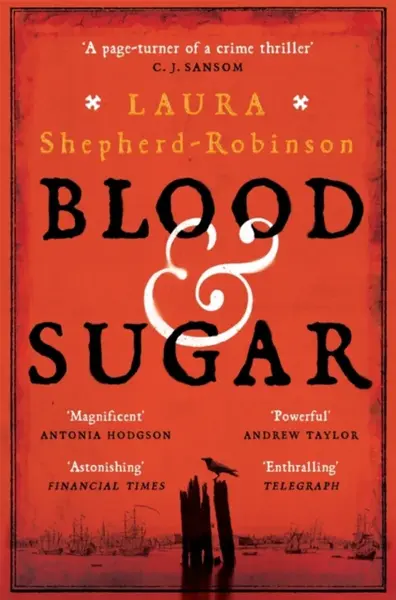 Blood & Sugar - Laura Shepherd-Robinsonová