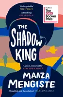 The Shadow King - Mengiste Maaza