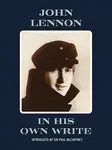 In His Own Write - John Lennon
