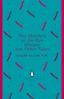 The Murders in the Rue Morgue and Other Tales - Edgar Allan Poe