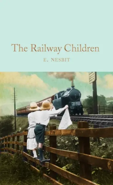 The Railway Children - Edith Nesbitová
